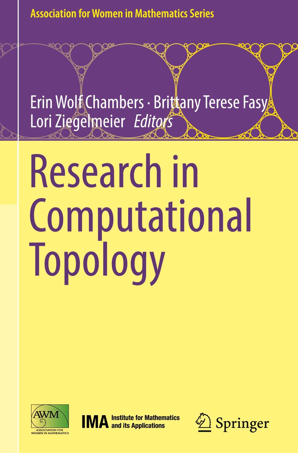 Cover: 9783319895925 | Research in Computational Topology | Erin Wolf Chambers (u. a.) | Buch