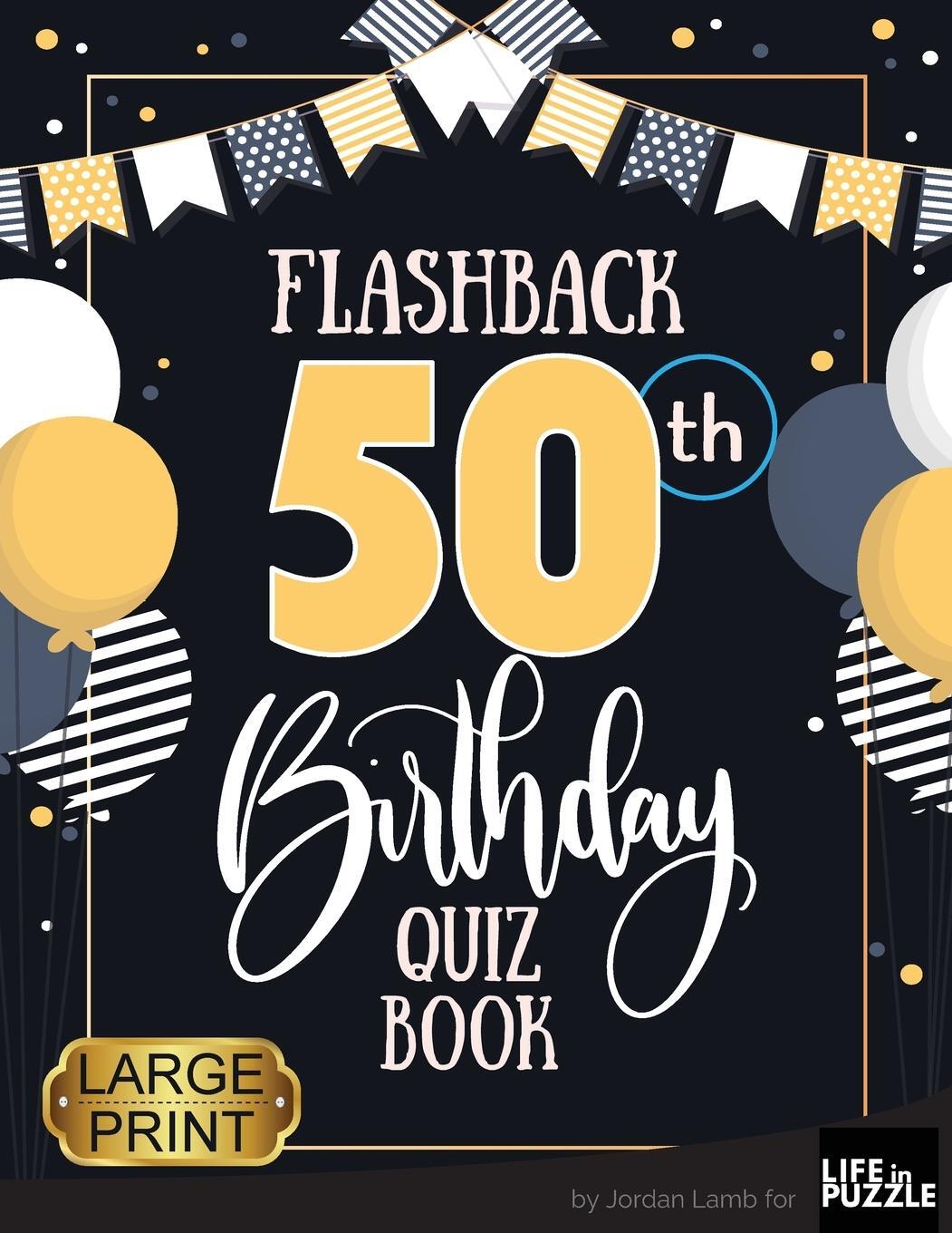 Cover: 9783985521432 | Flashback 50th Birthday Quiz Book Large Print | Jordan Lamb | Buch