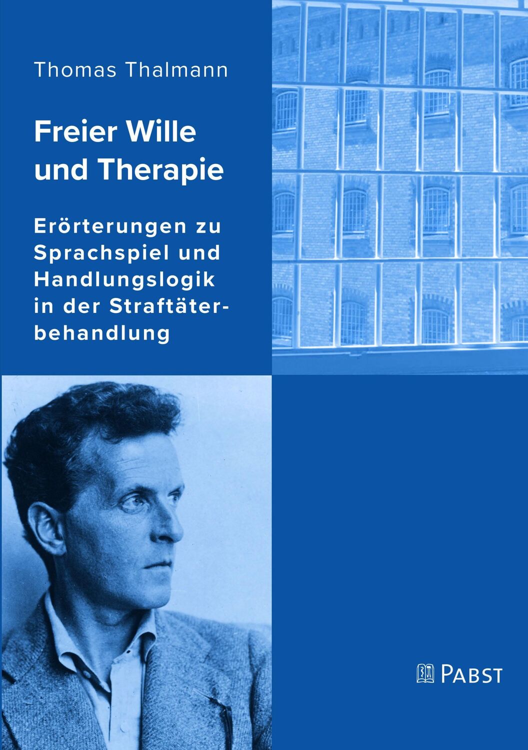 Cover: 9783958537477 | Freier Wille und Therapie | Thomas Thalmann | Taschenbuch | 270 S.