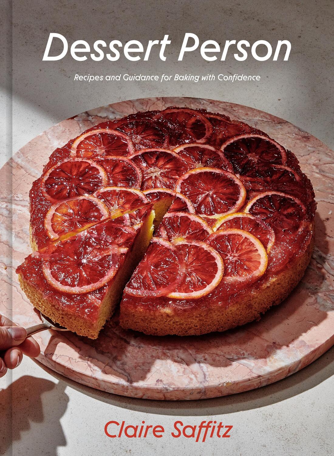 Cover: 9781984826961 | Dessert Person | Claire Saffitz | Buch | Englisch | 2020