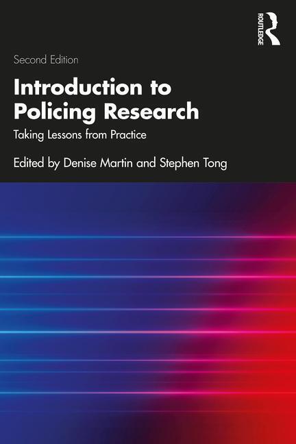 Cover: 9781032232515 | Introduction to Policing Research | Taking Lessons from Practice