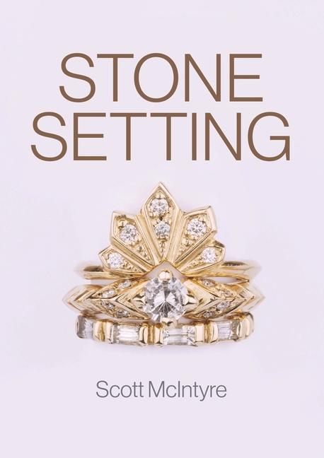 Cover: 9781785006913 | Stone Setting | Scott McIntyre | Taschenbuch | Englisch | 2020