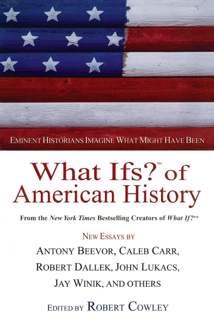 Cover: 9780425198186 | What Ifs? of American History | Robert Cowley | Taschenbuch | Englisch