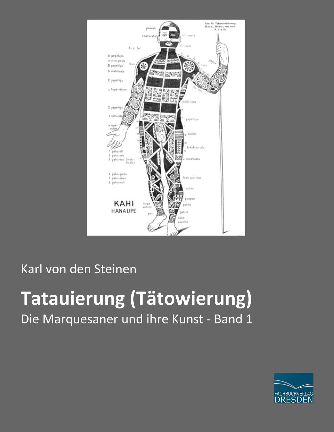 Cover: 9783961690268 | Tatauierung (Tätowierung) | Die Marquesaner und ihre Kunst - Band 1