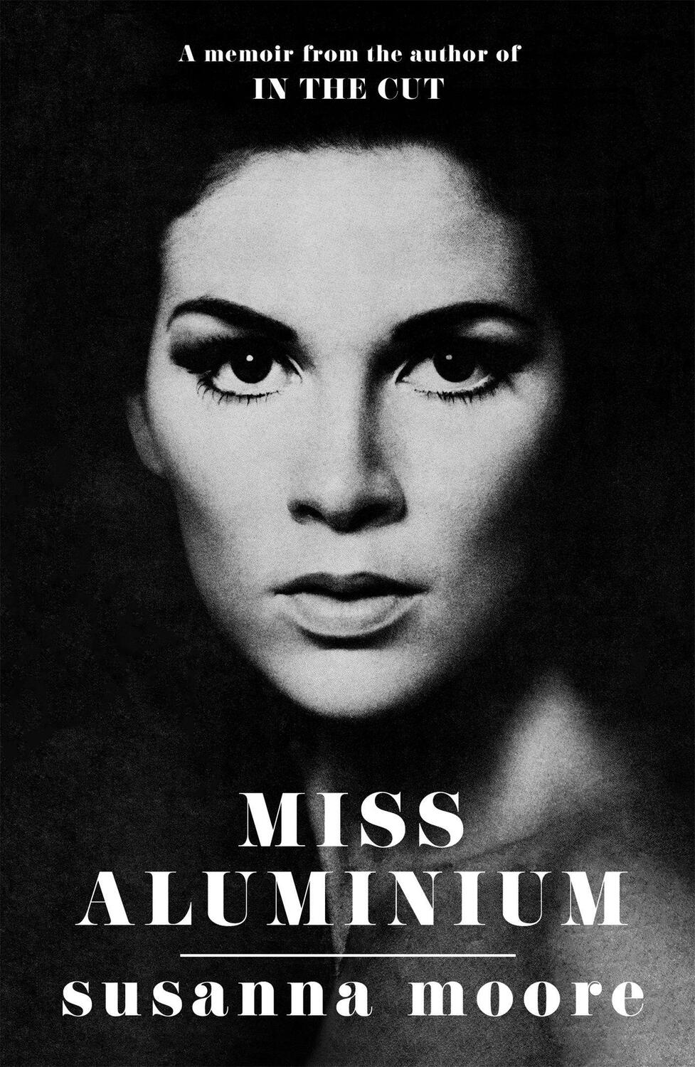 Cover: 9781474619080 | Miss Aluminium | Susanna Moore | Taschenbuch | Englisch | 2020