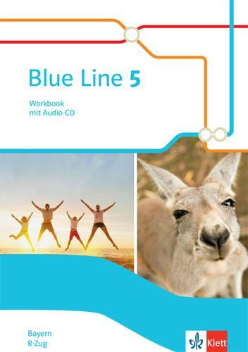 Cover: 9783125483552 | Blue Line 5 R-Zug. Ausgabe Bayern. Workbook mit Audios Klasse 9 | 2021