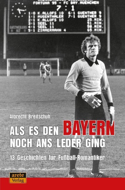 Cover: 9783964230263 | Als es den Bayern noch ans Leder ging ... zumindest manchmal | Buch