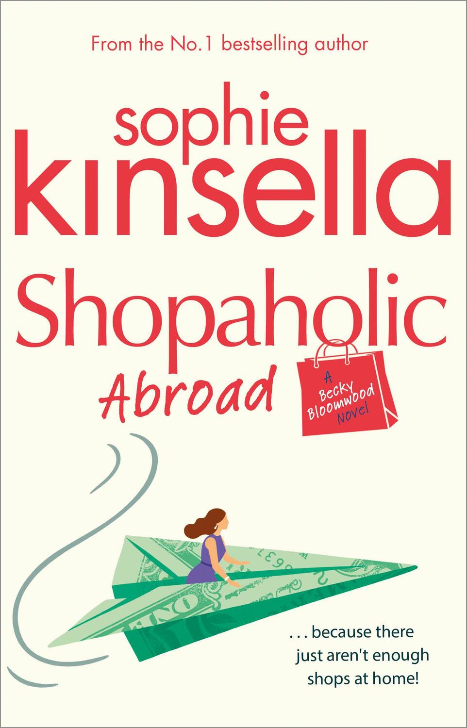 Cover: 9780552778336 | Shopaholic Abroad | (Shopaholic Book 2) | Sophie Kinsella | Buch
