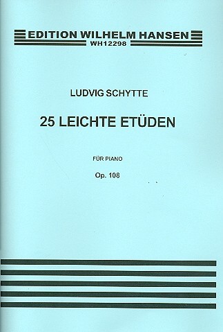 Cover: 9788774551645 | 25 Easy Studies Op.108 | Ludwig Schytte | Buch | 2002