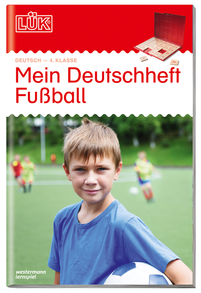 Cover: 9783837749687 | LÜK | 4. Klasse - Deutsch Mein Deutschheft Fußball | Broschüre | 2017