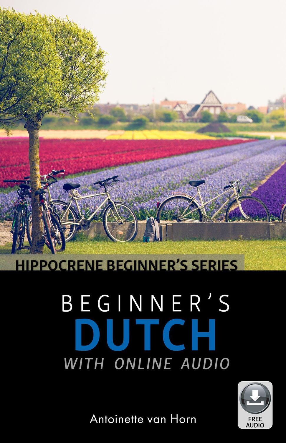 Cover: 9780781813990 | Beginner's Dutch with Online Audio | Antoinette Van Horn | Taschenbuch