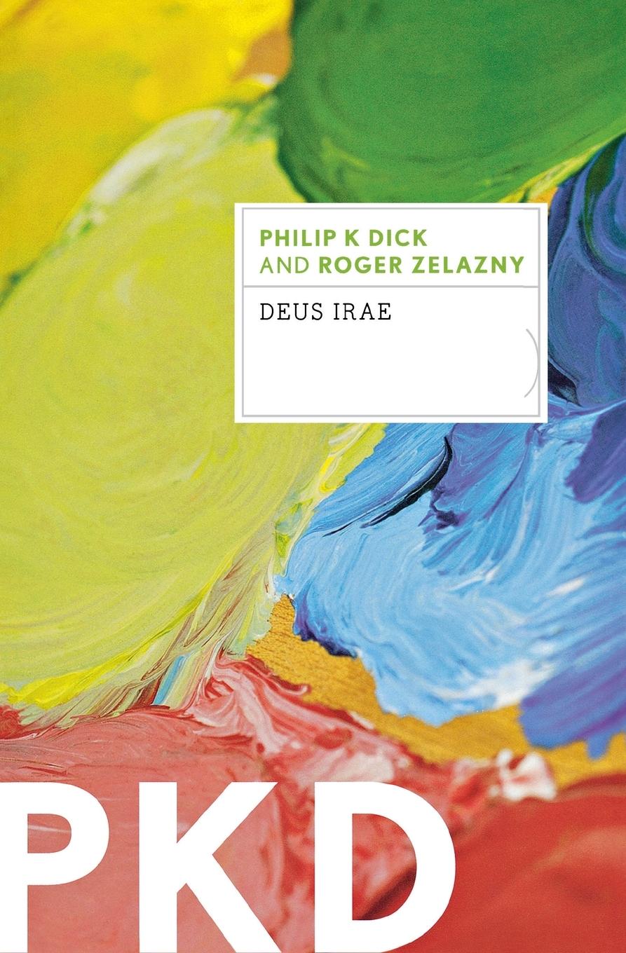 Cover: 9780547572222 | Deus Irae | Philip K Dick | Taschenbuch | Paperback | Englisch | 2013