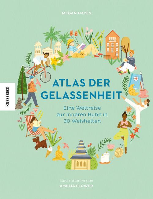 Cover: 9783957284464 | Atlas der Gelassenheit | Megan Hayes | Buch | Deutsch | 2020