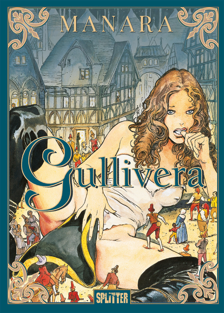 Cover: 9783987212611 | Gullivera | Milo Manara | Buch | 72 S. | Deutsch | 2023 | Splitter