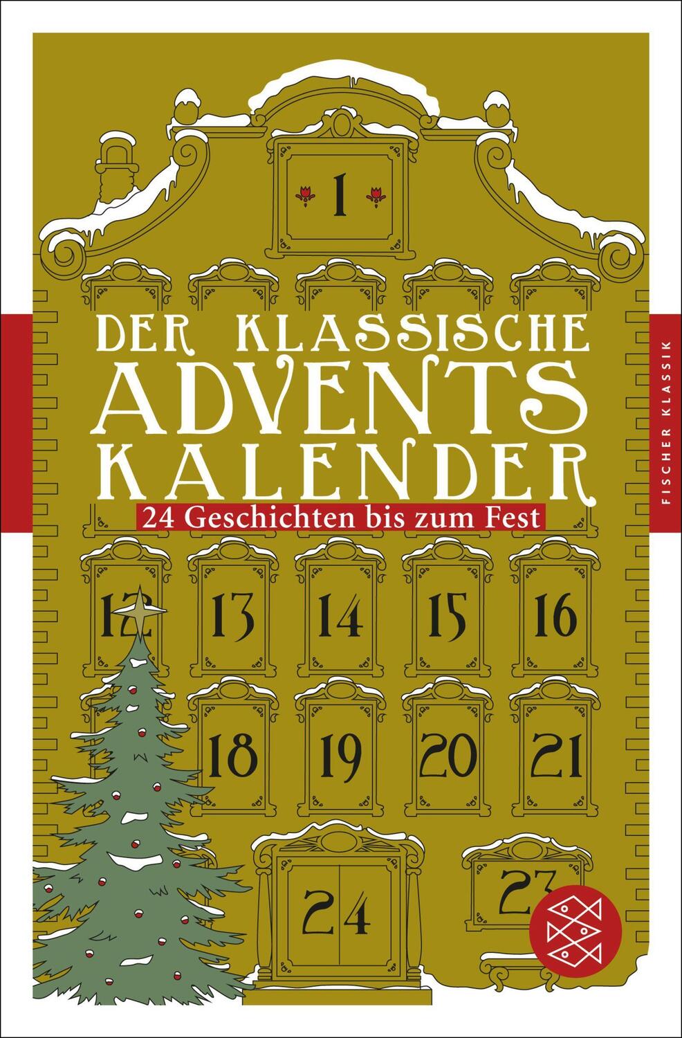 Cover: 9783596905577 | Der klassische Adventskalender | E T A/Christie, Agatha u a Hoffmann