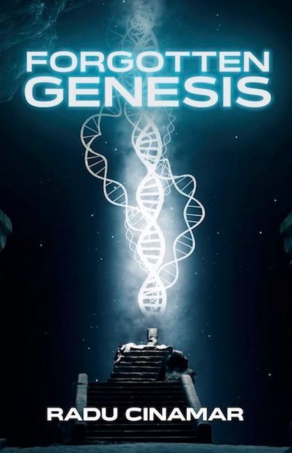Cover: 9780967816296 | Forgotten Genesis | Radu Cinamar | Taschenbuch | Englisch | 2020
