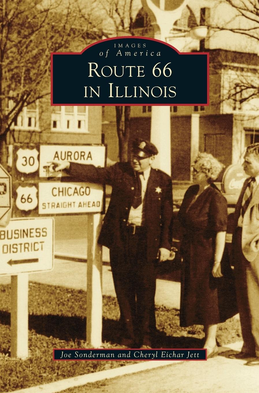 Cover: 9781531669539 | Route 66 in Illinois | Joe Sonderman | Buch | Englisch | 2014