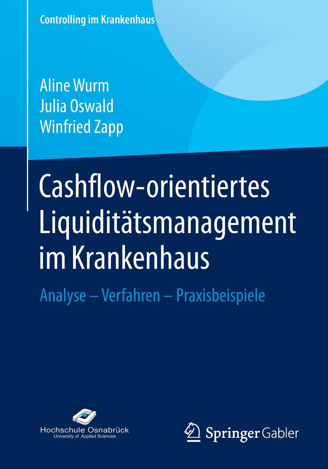 Cover: 9783658098773 | Cashflow-orientiertes Liquiditätsmanagement im Krankenhaus | Buch