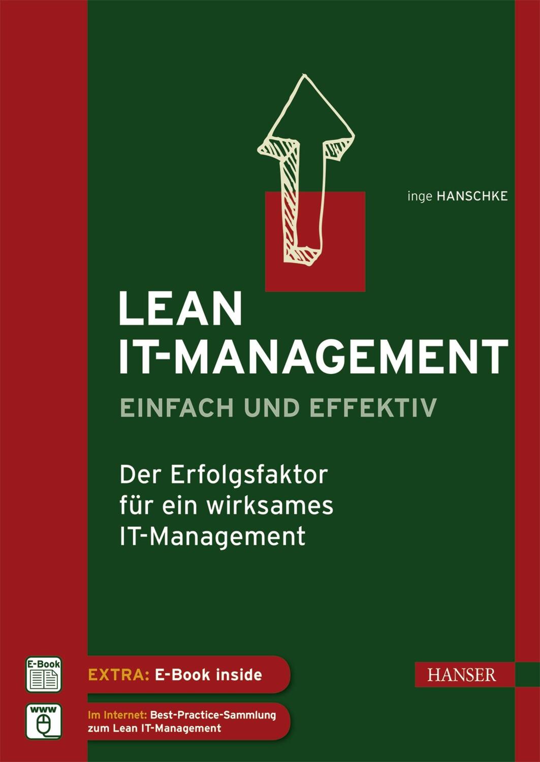 Cover: 9783446440715 | Lean IT-Management - einfach und effektiv | Inge Hanschke | Bundle