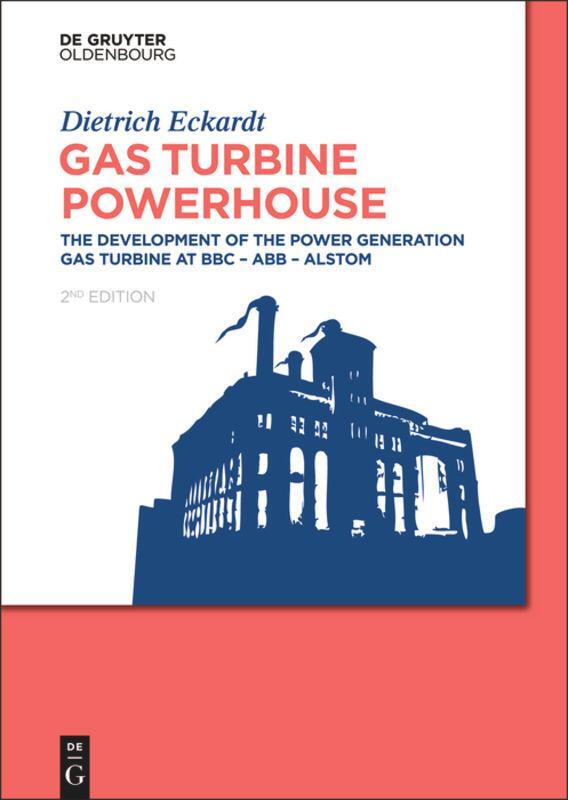 Cover: 9783110359626 | Gas Turbine Powerhouse | Dietrich Eckardt | Buch | Englisch | 2014
