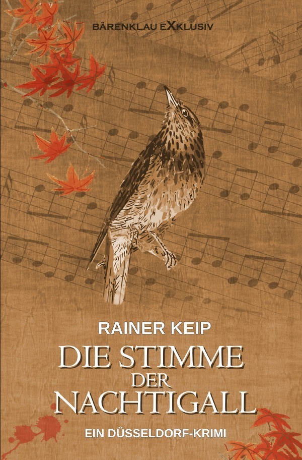 Cover: 9783754950807 | Die Stimme der Nachtigall - Ein Düsseldorf-Krimi | Rainer Keip | Buch