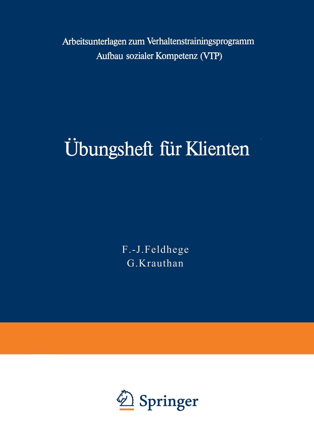 Cover: 9783540091974 | Übungsheft für Klienten | F.-J. Feldhege (u. a.) | Taschenbuch