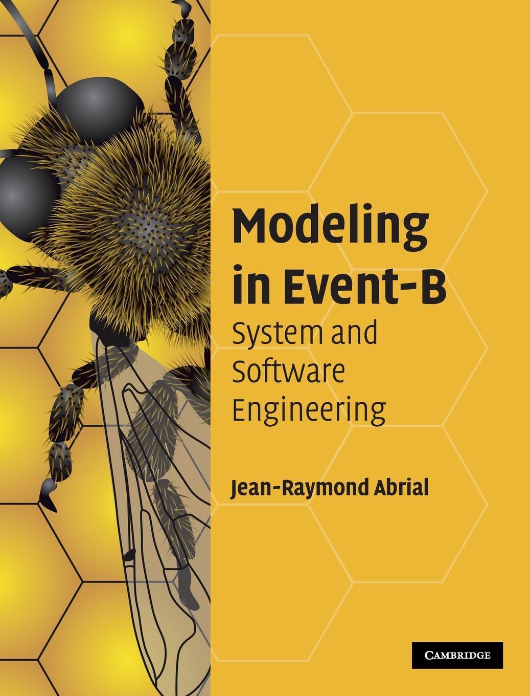 Cover: 9780521895569 | Modeling in Event-B | Jean-Raymond Abrial | Buch | Englisch | 2010