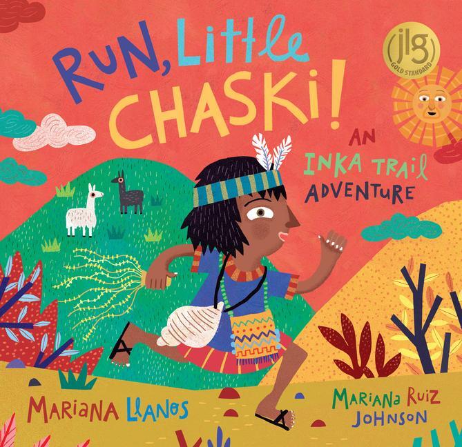 Cover: 9781646861651 | Run, Little Chaski! | An Inka Trail Adventure | Mariana Llanos | Buch