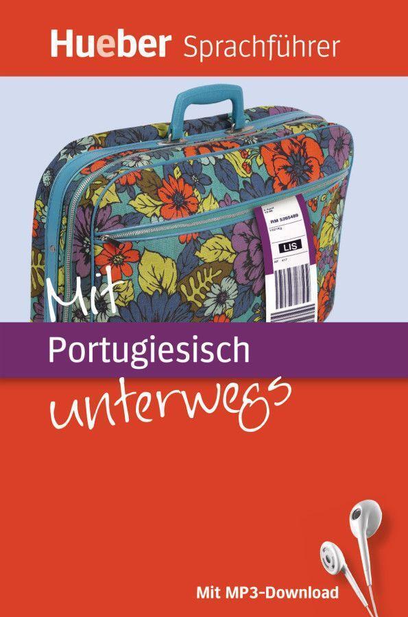 Cover: 9783190097258 | Mit Portugiesisch unterwegs | Buch mit MP3-Download, Mit ... unterwegs