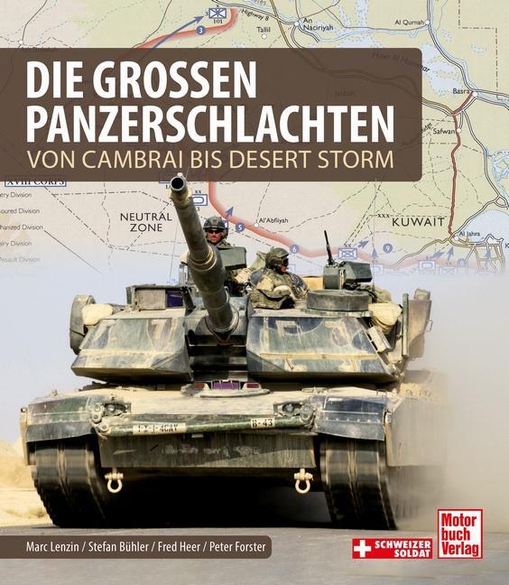 Cover: 9783613044500 | Die großen Panzerschlachten | Von Cambrai bis Desert Storm | Buch