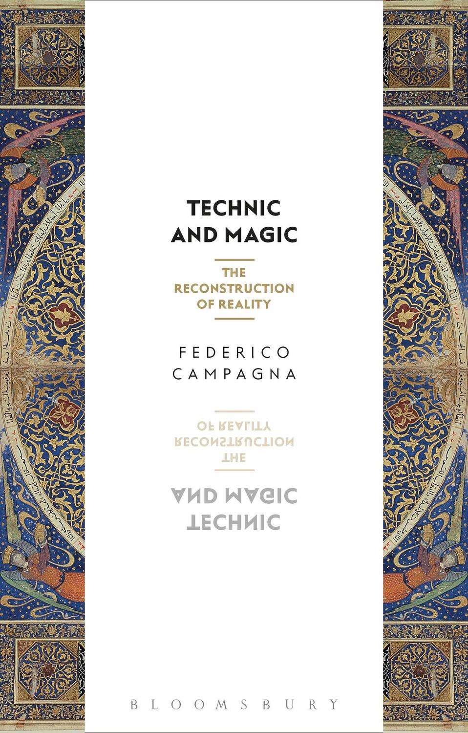 Cover: 9781350044029 | Technic and Magic | The Reconstruction of Reality | Federico Campagna