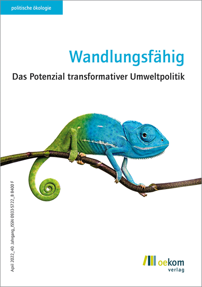 Cover: 9783962383718 | Wandlungsfähig | Das Potenzial transformativer Umweltpolitik | V.