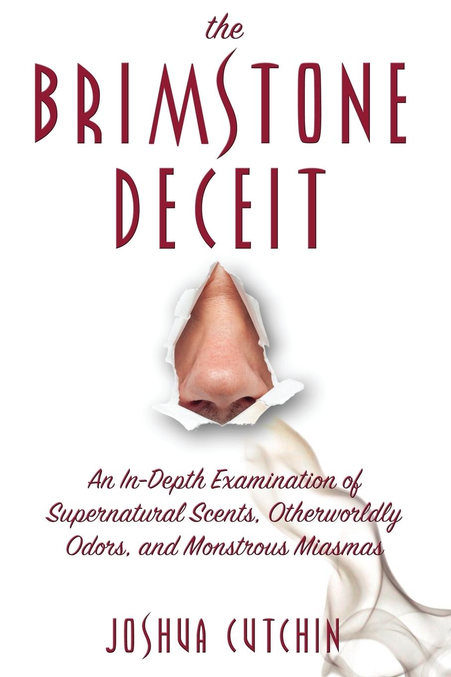 Cover: 9781938398643 | The Brimstone Deceit | Joshua Cutchin | Taschenbuch | Paperback | 2016