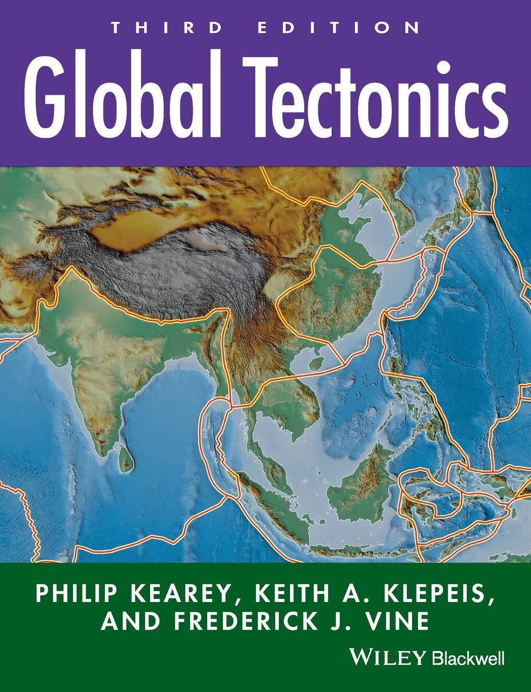 Cover: 9781405107778 | Global Tectonics | Frederick J. Vine (u. a.) | Taschenbuch | 496 S.