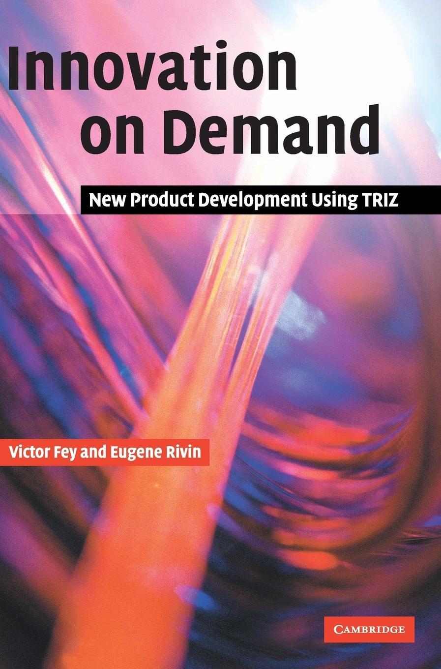 Cover: 9780521826204 | Innovation on Demand | Victor Fey (u. a.) | Buch | Englisch | 2016