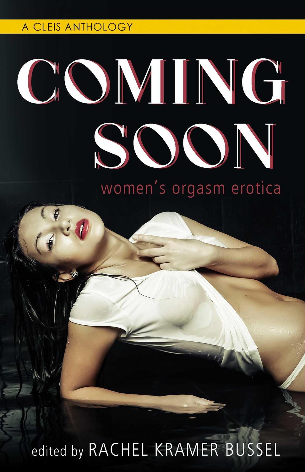 Cover: 9781627783057 | Coming Soon | Women's Orgasm Erotica | Rachel Kramer Bussel | Buch