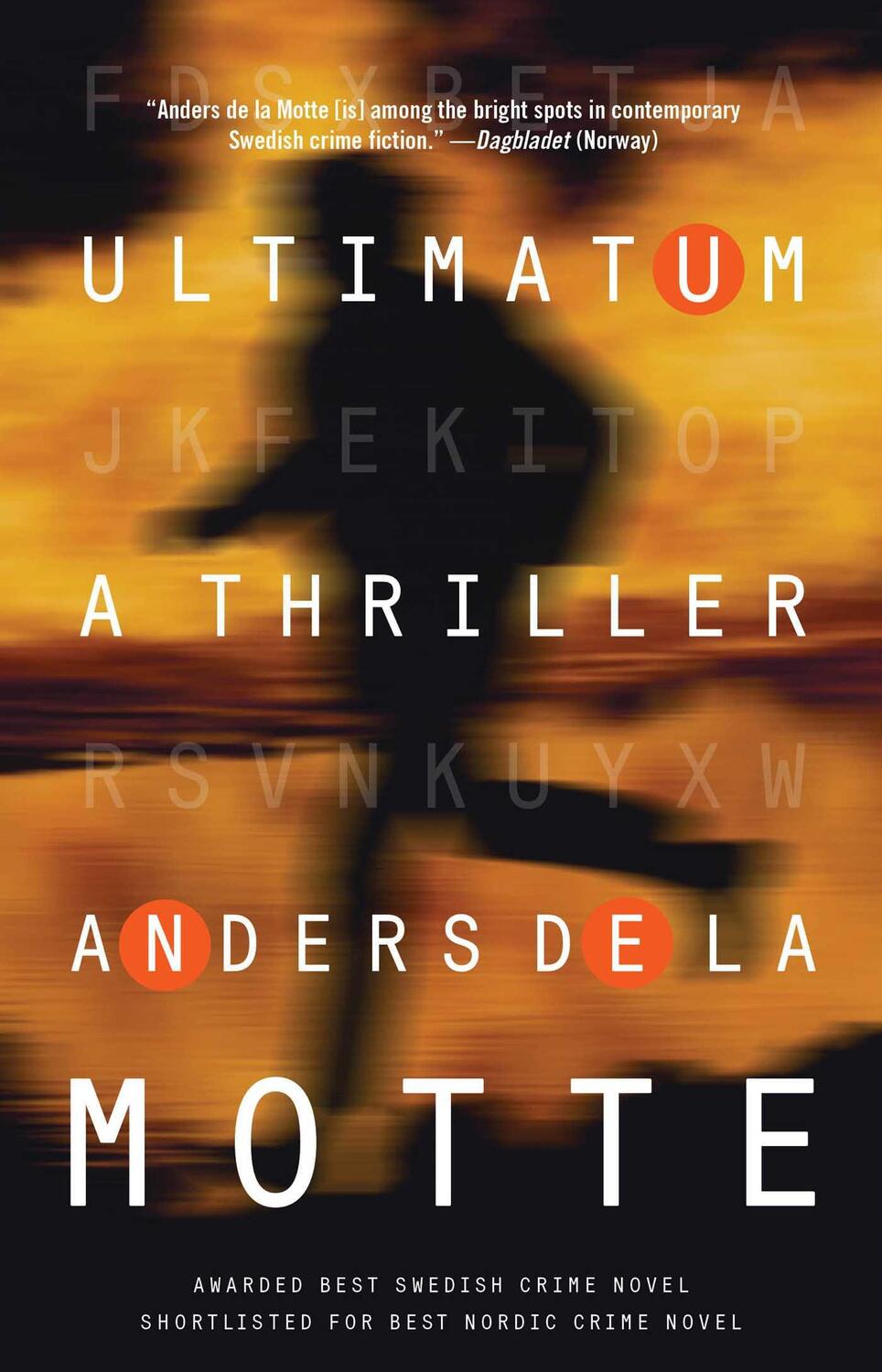Cover: 9781476788098 | Ultimatum: A Thriller | Anders De La Motte | Taschenbuch | Englisch