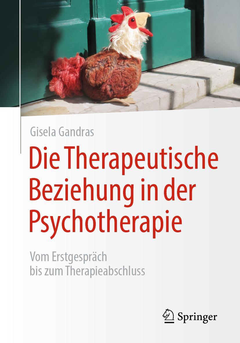 Cover: 9783662621110 | Die Therapeutische Beziehung in der Psychotherapie | Gisela Gandras