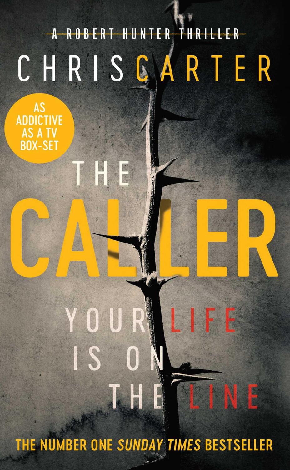 Cover: 9781471156380 | The Caller | A Robert Hunter Thriller | Chris Carter | Taschenbuch