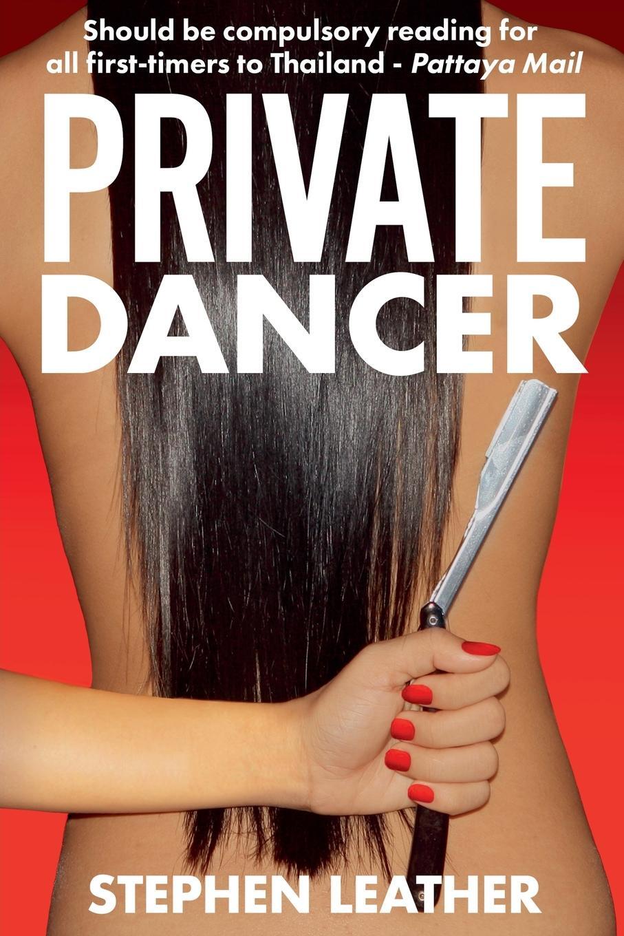 Cover: 9798224312764 | Private Dancer | Stephen Leather | Taschenbuch | Asian Heat | Englisch
