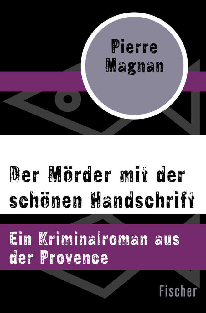 Cover: 9783596305384 | Der Mörder mit der schönen Handschrift | Pierre Magnan | Taschenbuch