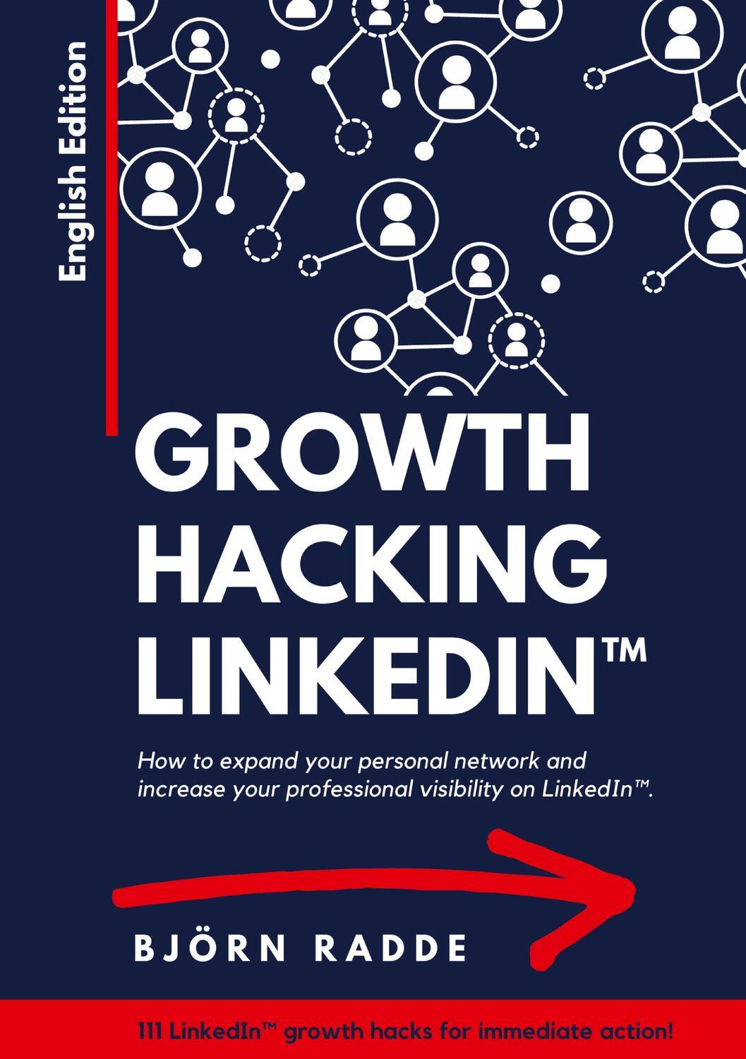 Cover: 9783347786493 | Growth Hacking LinkedIn¿ | Björn Radde | Taschenbuch | Paperback