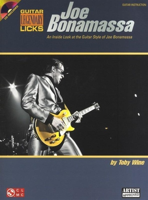 Cover: 884088569587 | Joe Bonamassa Legendary Licks - An Inside Look at the Guitar Style...