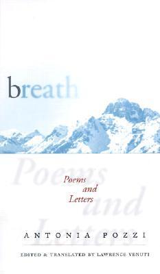 Cover: 9780819565440 | Breath | Poems and Letters | Antonia Pozzi | Taschenbuch | Englisch