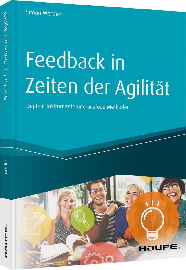 Cover: 9783648134252 | Feedback in Zeiten der Agilität | Simon Werther | Taschenbuch | 2020