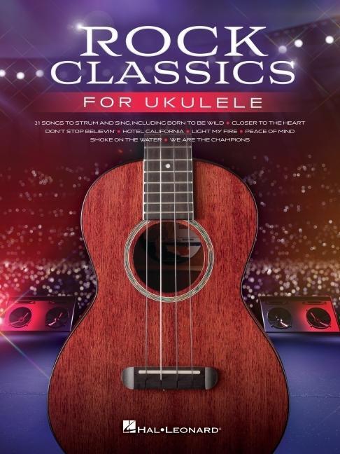 Cover: 840126900651 | Rock Classics for Ukulele: 21 Songs Arranged with Melody, Lyrics...