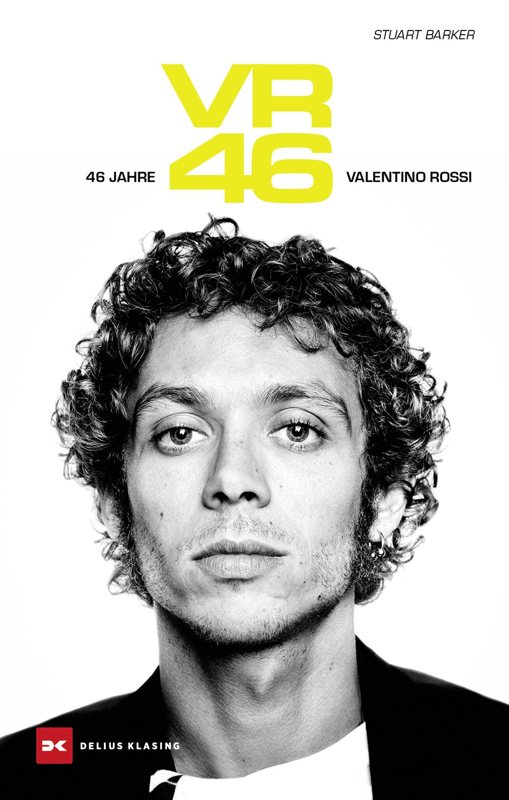 Cover: 9783667130723 | VR 46 | Valentino Rossi - 46 Jahre | Stuart Barker | Buch | 384 S.