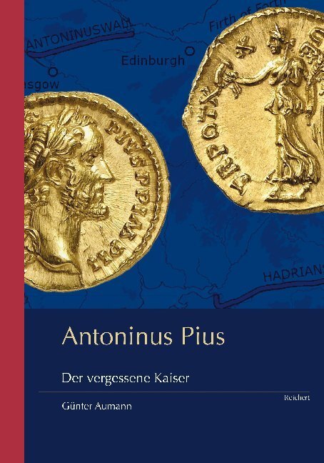 Cover: 9783954903931 | Antoninus Pius | Der vergessene Kaiser | Günter Aumann | Taschenbuch
