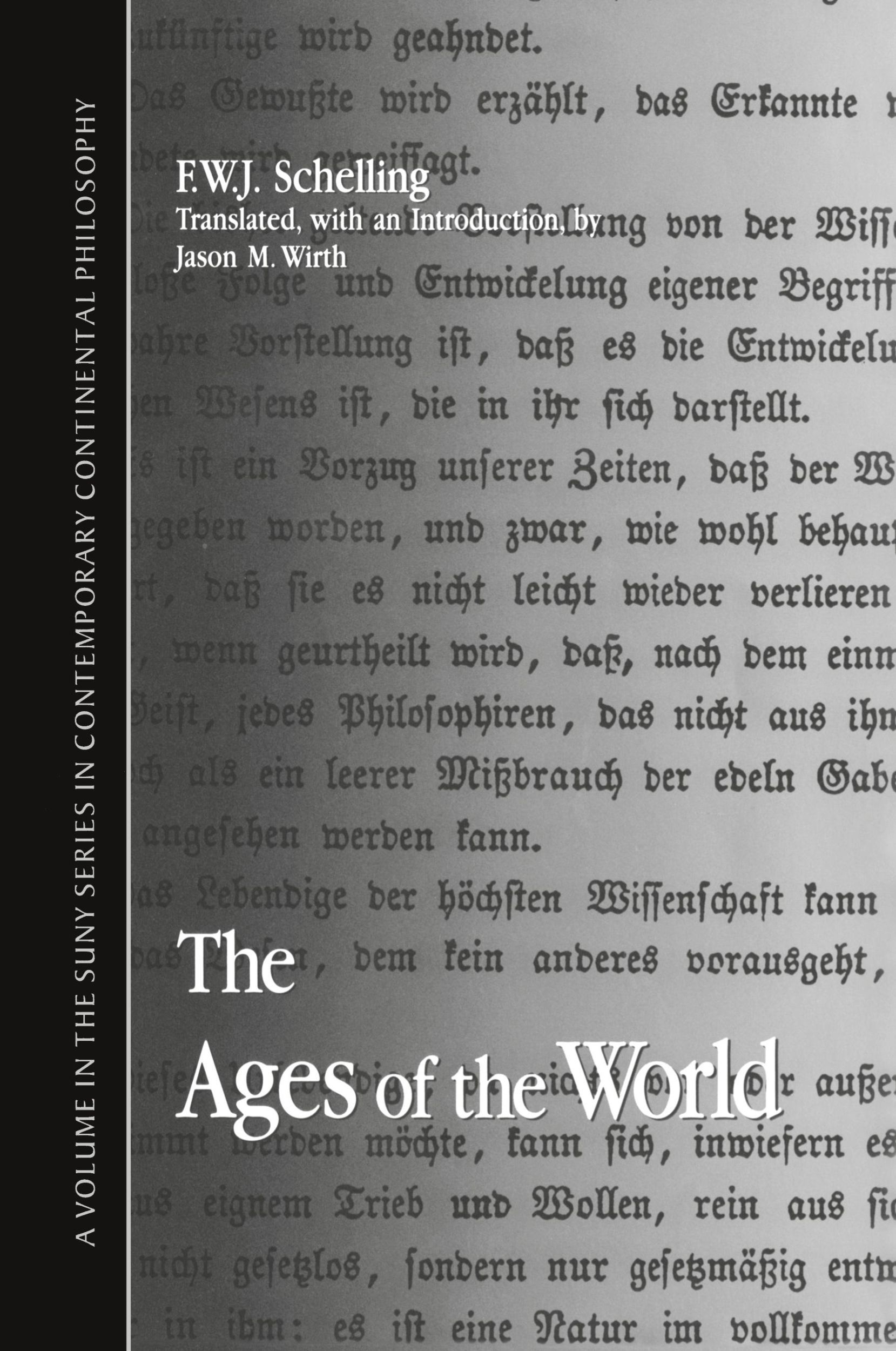 Cover: 9780791444184 | The Ages of the World | F. W. J. Schelling | Taschenbuch | Englisch