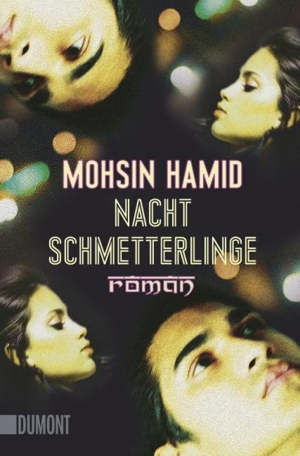 Cover: 9783832162436 | Nachtschmetterlinge | Roman | Mohsin Hamid | Taschenbuch | 320 S.